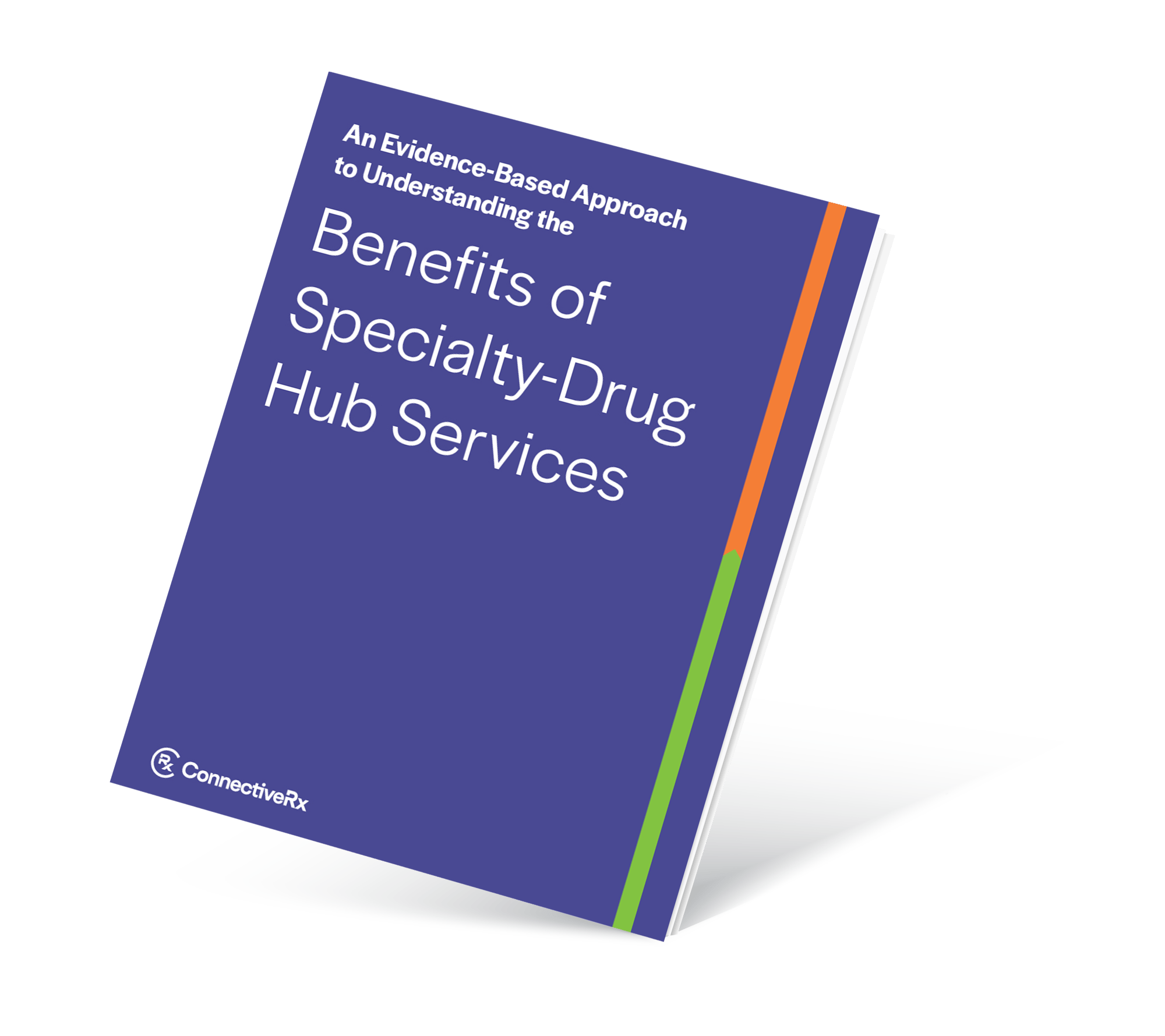 ConnectiveRx Benefits of SpecialtyDrug Hub Services